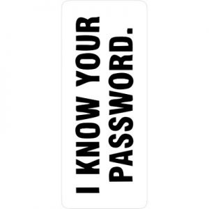 Я знаю твой пароль