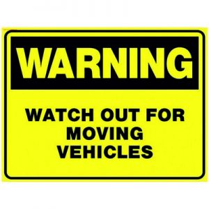 Предупреждение, следите за движущимися транспортными средствами